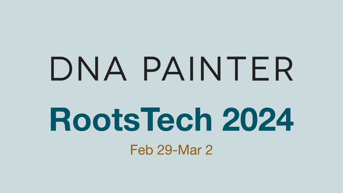 DNA Painter RootsTech 2024